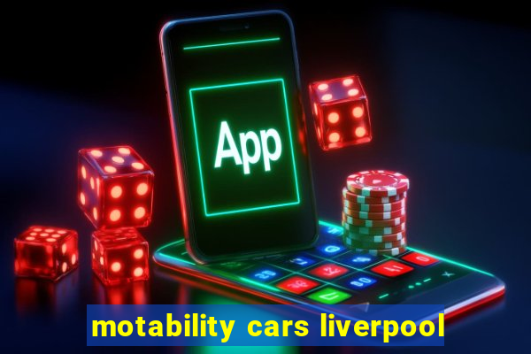 motability cars liverpool